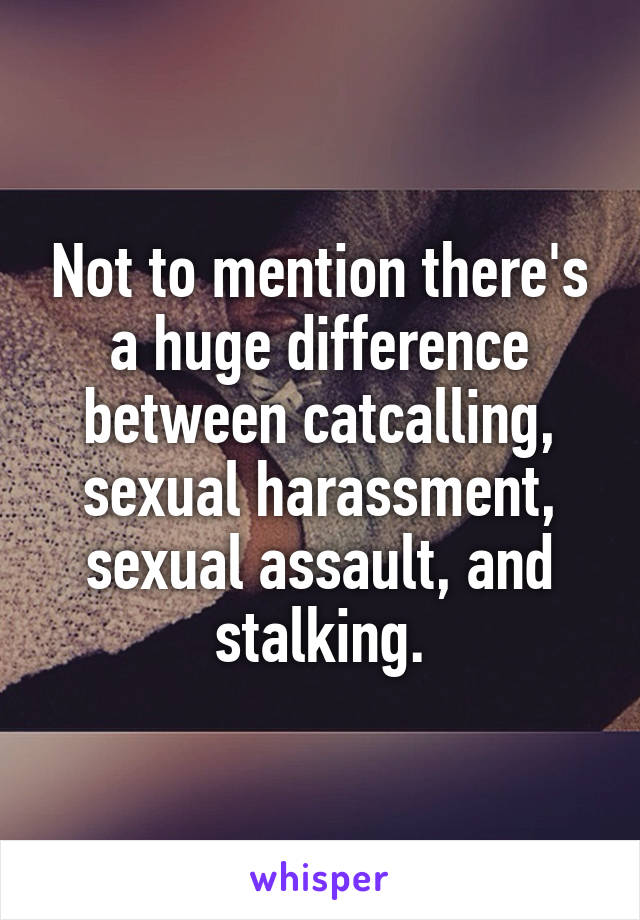 Difference between sexual assault and harassment